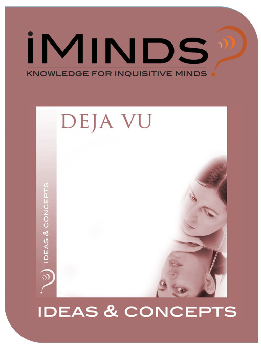 Title details for Déjà Vu by iMinds - Available
